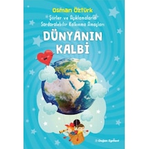 Dünyanın Kalbi Osman Öztürk Doğan Egmont Yayıncılık