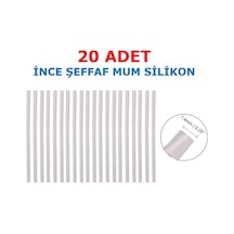 20 Adet Somafix İnce Şeffaf Mum Silikon 7.4x300 MM Çubuk Sıcak