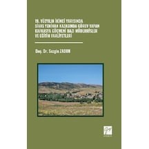 19. Yüzyılın İkinci Yarısında Sivas Yenihan Kazasında Görev Yapan Kafkasya Göçmeni Bazı Müderrisler