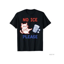 Flood Of Style No Ice Lütfen Komik Kedi Meme T-shirt Erkekler Kadınlar Için % 100% Pamuklu T Shirt Kısa Koll Siyah
