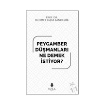 Peygamber Düşmanları Ne Demek İstiyor? - Mehmet Yaşar Kandemir - Tahlil Yayınları