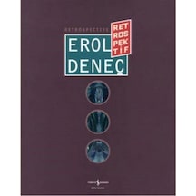 Erol Deneç Retrospektif-retrospective