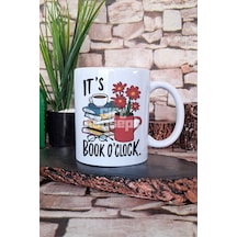 Its Book O'clock Yazılı Kitap Okuma Zamanı Mottosu Hediyelik Baskılı Çay Kahve Sunum Kupa Bardak Beyaz