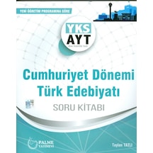 Palme Yks Ayt Cumhuriyet Dönemi Türk Edebiyatı Soru Kitabı  2019 -  Palme Eğitim