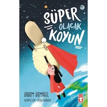 Süper Olacak Koyun -Timaş Çocuk Yayınları