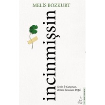 İncinmişsin - Melis Bozkurt - Destek Yayınları