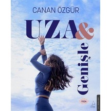 Uza Ve Genişle / Canan Özgür