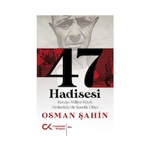 47 Hadisesi - Kuvayi Milliye Köyü Arslanköy'de Sandık Olayı - Osman Şahin - Cumhuriyet Kitapları