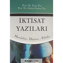 İktisat Yazıları - Turan Yay -  Gülsün Gürkan Yay - Nobel Akademik Yayıncılık