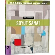 Modern Sanat Akımları: Soyut Sanat / Mel Gooding Modern Sanat Akımları: Soyut Sanat / Mel Gooding