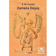 Mercankitap Zamana Düşüş / Emil Michel Cioran