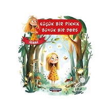 Küçük Bir Piknik, Büyük Bir Ders / Kasım Aydın