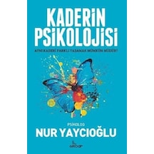 Kaderin Psikolojisi - Nur Yaycıoğlu - Girdap