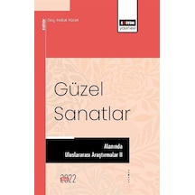 Güzel Sanatlar Alanında Uluslararası Araştırmalar Iı / Kolektif