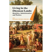 Living In The Ottoman Lands - Ccgx-857497