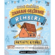Evde Harika Zaman Geçirme Rehberi/ Aktivite Kitabı Ciltli İthaki Çocuk Yayınları