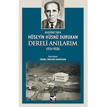 Dereli Anılarım 1934 - 1938- Arı Sanat Yayınevi