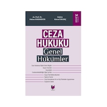 Ceza Hukuku Genel Hükümler - Hakan Karakehya, Gürsel Yalvaç