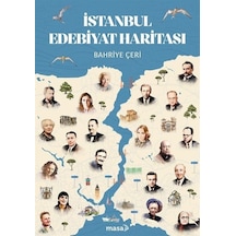 İstanbul Edebiyat Haritası / Bahriye Çeri