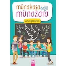 Münakaşa Değil Münazara - Dursun Ege Göçmen - Altın Kitaplar
