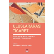 Uluslararası Ticaret - Adnan Kara - Ekin Basım Yayın