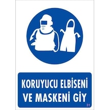 Koruyucu Kıyafet Giy Uyarı Levhası 25x35 Kod:31 - Elwm-292250