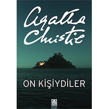 On Kişiydiler (On Küçük Zenci) - Agatha Christie - Altın Kitaplar
