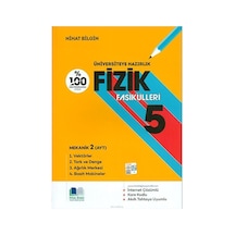 Üniversiteye Hazırlık Fizik Fasikülleri  -  5 -  Nihat Bilgin Yayıncılık