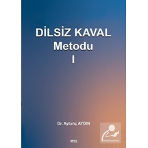 Dilsiz Kaval Metodu 1 - Aytunç Aydın - Gece Kitaplığı