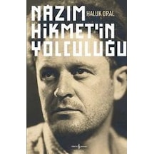 Nazım Hikmet'In  Yolculuğu