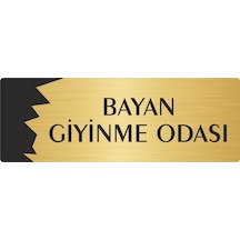 Metal Departman Kapı İsimliği, Yönlendirme Levhası Bayan Giyinme Odası 10x20 Cm Altın Renk