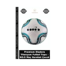 Premium Diadora Titanyum Futbol Topu - No:5 Maç Hareket Çocuk Çok Renkli