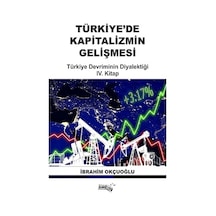 Türkiye De Kapitalizmin Gelişmesi