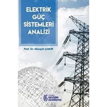 Elektrik Güç Sistemleri Analizi - Hüseyin Çakır - İstanbul Gelişim Üniversitesi