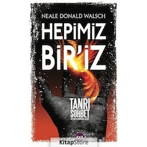 Hepimiz Bir'iz - Neale Donald Walsch - AYA