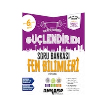 Ankara 2027 6. Sınıf Fen Bilimleri Güçlendiren Soru Bankası Maarif Model