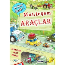 Muhteşem Araçlar - Bu Nasıl Olabilir? - Louis William Flaccus - Teleskop Popüler Bilim