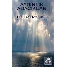 Aydınlık Adacıkları - O. Fuat Özyüksel - Platanus Publishing