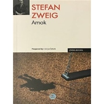 Amok - Stefan Zweig - Mavi Çatı Yayınları