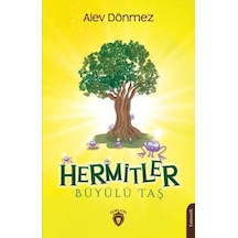 Hermitler - Büyülü Taş - Alev Dönmez - Dorlion Yayınevi