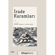 İrade Kuramları- Çizgi Kitabevi