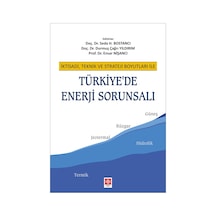 Türkiye'de Enerji Sorunsalı - Durmuş Çağrı Yıldırım - Ekin Basım Yayın