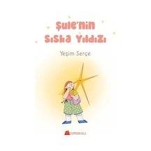 Şule Nin Sıska Yıldızı