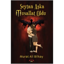 Şeytan Aşka Musallat Oldu 9786052114070