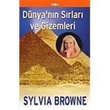 Dünya'nın Sırları ve Gizemleri / Sylvia Browne