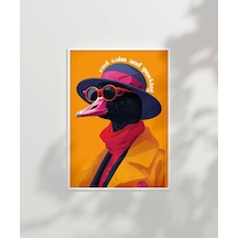 Çerçevesiz Poster Vak Vak Şıklık