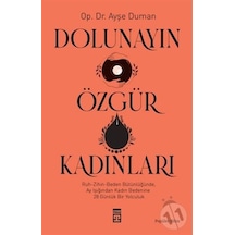 Dolunayın Özgür  Kadınları