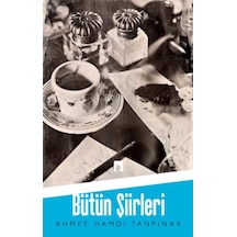 Ahmet Hamdi Tanpınar / Bütün Şiirleri - Ezjı-749594