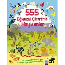 555 Eğlenceli Çıkartma Hayvanlar- Altın Kitaplar
