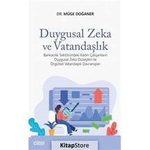 Duygusal Zeka ve Vatandaşlık - Müge Doğaner - Çizgi Kitabevi